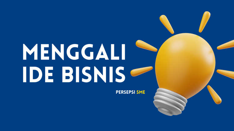 Menggali Ide Usaha Bisnis